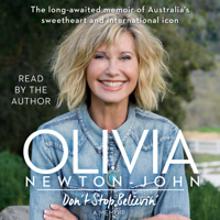 Don't Stop Believin' (Unabridged) - Olivia Newton-John Cover Art