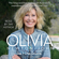 Olivia Newton-John - Don't Stop Believin' (Unabridged)