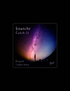 收听 Guanche、观看音乐视频、阅读小传、查看巡演日期等 ！
