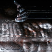 Big Drip - Single - KEVINRAY