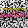 Questions (feat. James Floyd) - Single