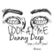 Look At Me (Spega Remix) - Dany Deep lyrics