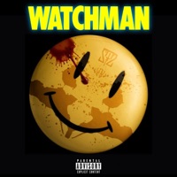 Watchman - Single - Steezybarz