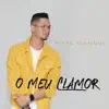 O Meu Clamor
