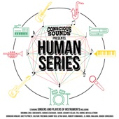 Conscious Sounds Presents the Human Series artwork