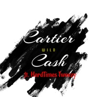 Wild (feat. HARDTIMES TWEEZY) - Single - Cartier Cash