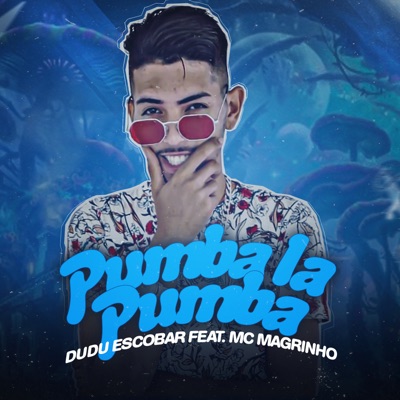 Pumba la Pumba (feat. Mc Magrinho) - Single