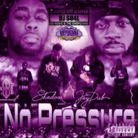 No Pressure (Chopped Not Slopped remix) - Shadow2Real, JayDub & DJ S.U.4.L