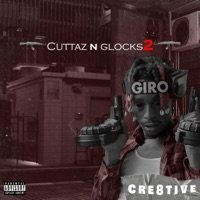Cuttaz N Glockz 2 - Cre8tive