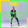 In and Out of Love (Nick Reach Up Remix) - Single