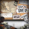 Step Yo Game Up (feat. Tha Reas8n) - Single