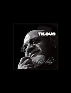 Dengarkan Tiloun, tonton video musik, baca bio, lihat tanggal tur & lainnya!