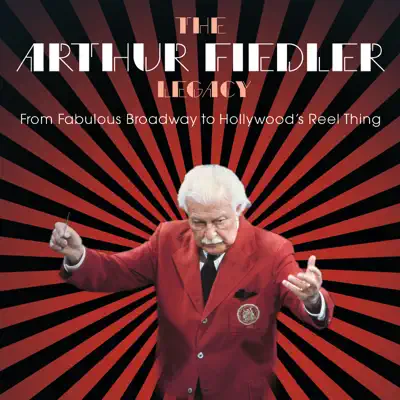From Fabulous Broadway to Hollywood's Reel Thing - Boston Pops Orchestra From Fabulous Broadway to Hollywood's Reel Thing - Boston Pops Orchestra