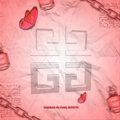 Givenchy (feat. Yung Bitetti) - Single
