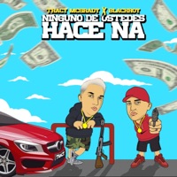 Ninguno de Ustedes Hace Na' (feat. BlackRoy) - Single - Tracy McGrady