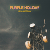 Time and Space - Purple Holiday