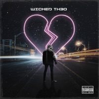 Selfish (feat. Serious Mak) - Single - Wicked Th3o