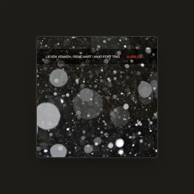 Listen to Lieven Venken / Rene Hart / Anat Fort - Trio, watch music videos, read bio, see tour dates & more!