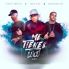 Me Tienes Loco (Remix) [feat. Tony Lenta] - Single