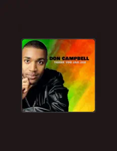 Dengarkan Don Campbell, tonton video musik, baca bio, lihat tanggal tur & lainnya!