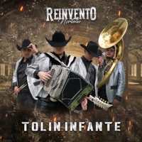 Tolin Infante - Single - Reinvento Norteño