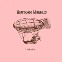 Luminaire — Adaptationes Mirabiles