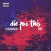 Die for This - Single