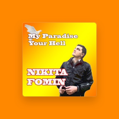 Listen to Nikita Fomin, watch music videos, read bio, see tour dates & more!