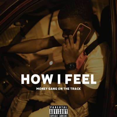 How I Feel - Single