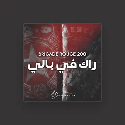 Listen to Brigade Rouge 2001, watch music videos, read bio, see tour dates & more!