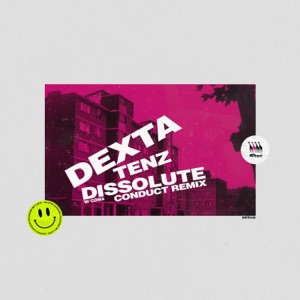 Tenz / Dissolute (Conduct Remix) - Single