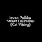 Ievan Polkka Street Drummer (Cat Vibing) [Live] artwork
