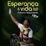 Esperança & Vida - EP