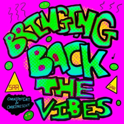 Bringing Back the Vibes - Single