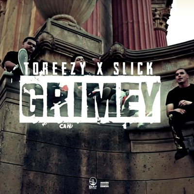 Grimey (feat. Slickmobb) - Single