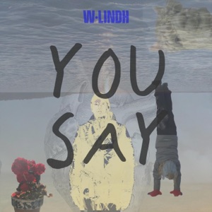 You Say - Single