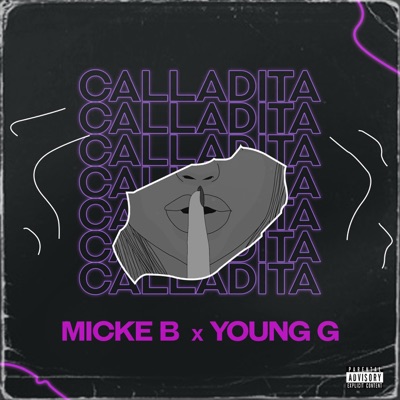 Calladita (feat. Young G) - Single