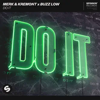 Do It by Merk & Kremont & Buzz Low song reviws