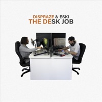 The Desk Job - EP - Dispraze & Eski