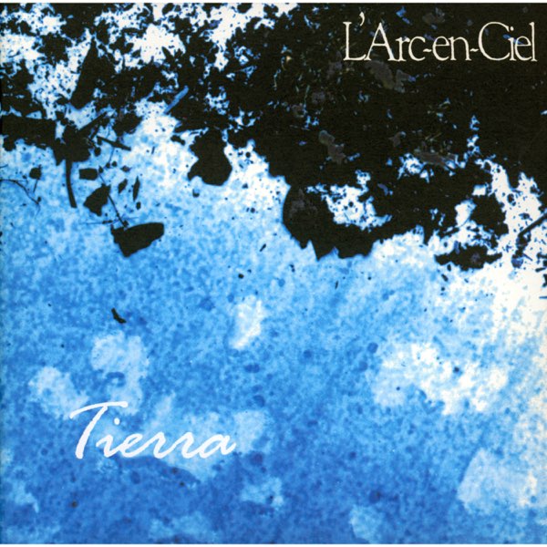 邦楽 L'Arc~en~Ciel Tierra Tierra - Album by L'Arc〜en〜Ciel - Apple Music