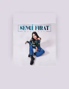 Ακούστε περιεχόμενο από Sevgi Fırat, παρακολουθήστε μουσικά βίντεο, διαβάστε το βιογραφικό, δείτε ημερομηνίες περιοδείας, και πολλά ακόμη!