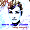 Happy New Year (Piano Sing Along Version) - New Year Piano