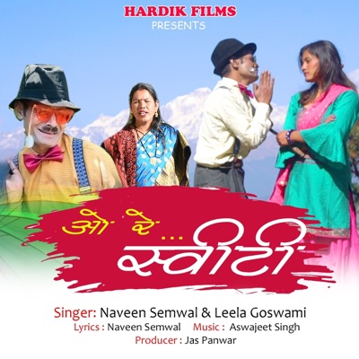 O Re Sweeti - Single