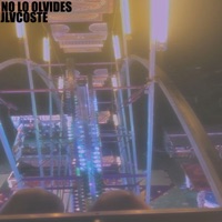 No Lo Olvides - Single - Jlvcoste