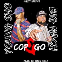 Cop & Go (feat. Young Sho) - Single - Big Mach