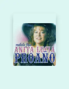 聆聽 Anita Lucía Proaño、觀看音樂影片、閱讀小傳、查看巡演日期等！