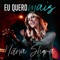 Eu Quero Mais - Nãna Shara lyrics