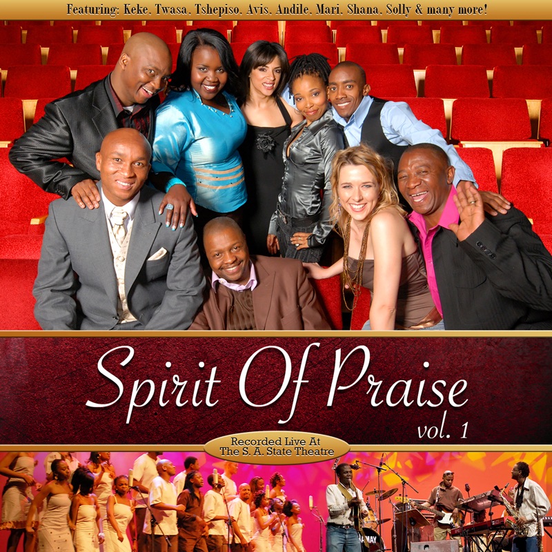 Spirit Of Praise, Vol. 1 (Live)