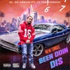 Been Doin' Dis (feat. Clyde Carson) - Single