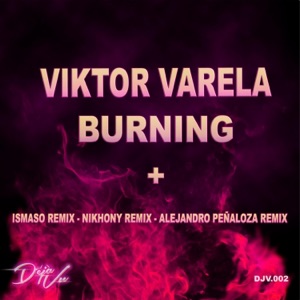 Burning + Remixes - EP